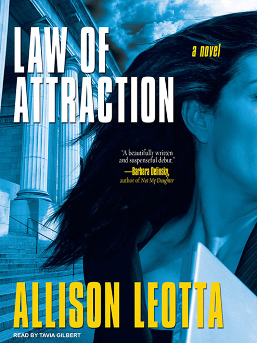 Title details for Law of Attraction by Allison Leotta - Available